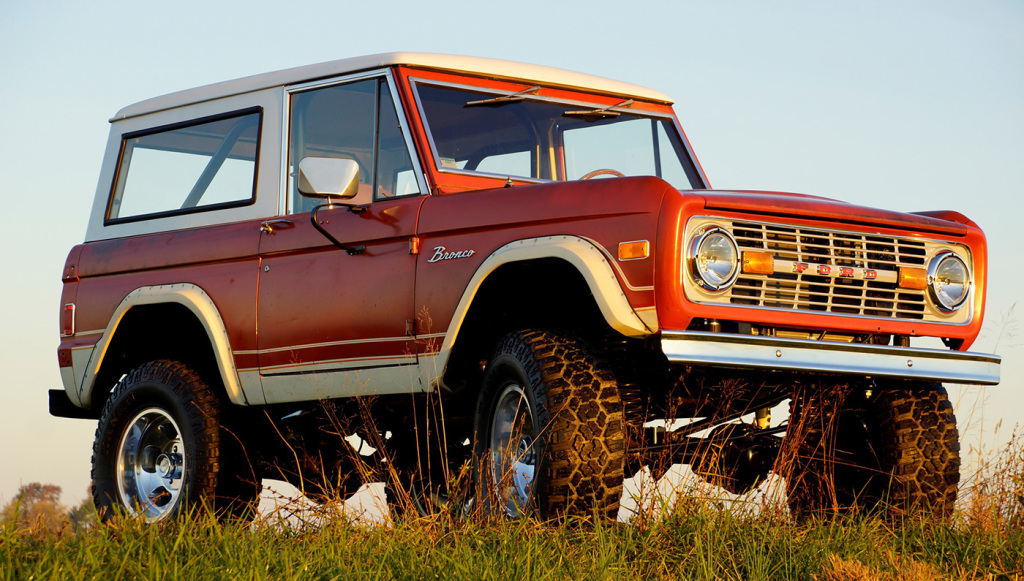 Own a custom Ford Bronco.