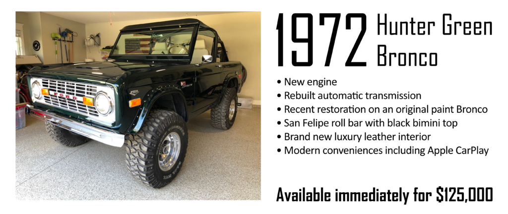 1972 Hunter Green Ford Bronco | Gateway Bronco | St. Louis, MO 1972 Hunter Green Custom Ford Bronco.